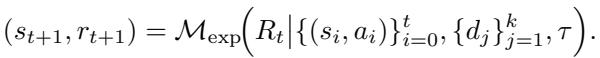 方程展示经验模型如何结合推理、历史记录、检索样本与任务指令预测下一个状态与奖励。