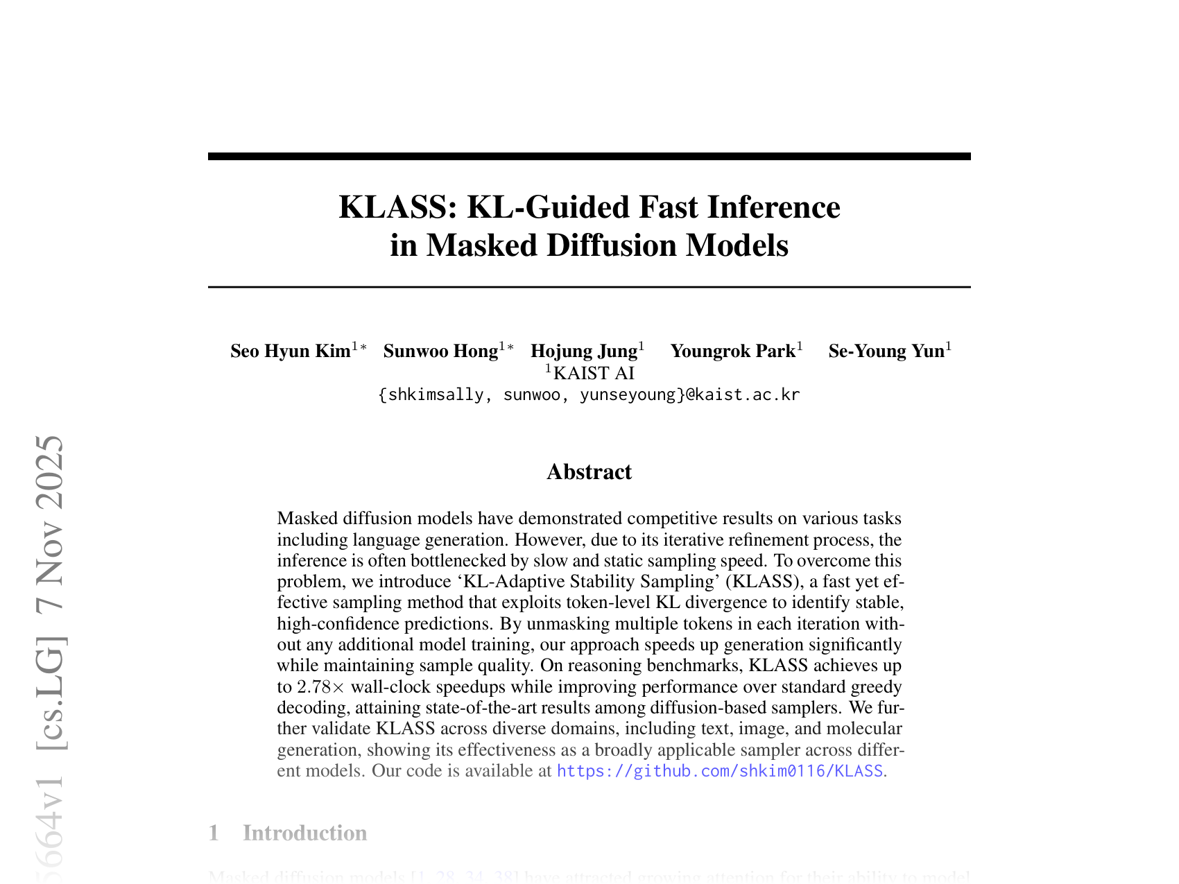 [KLASS: KL-Guided Fast Inference in Masked Diffusion Models 🔗](https://arxiv.org/abs/2511.05664)