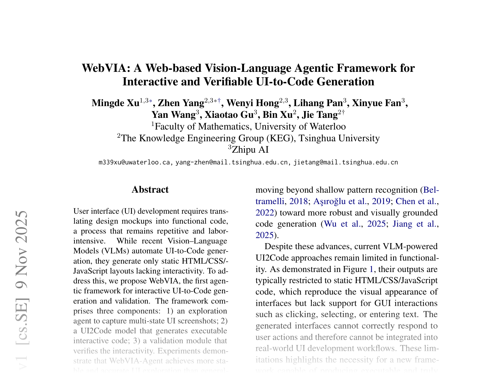 [WebVIA: A Web-based Vision-Language Agentic Framework for Interactive and Verifiable UI-to-Code Generation 🔗](https://arxiv.org/abs/2511.06251)