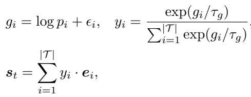 Gumbel-Softmax 技术，用于在软思维过程中引入随机性。