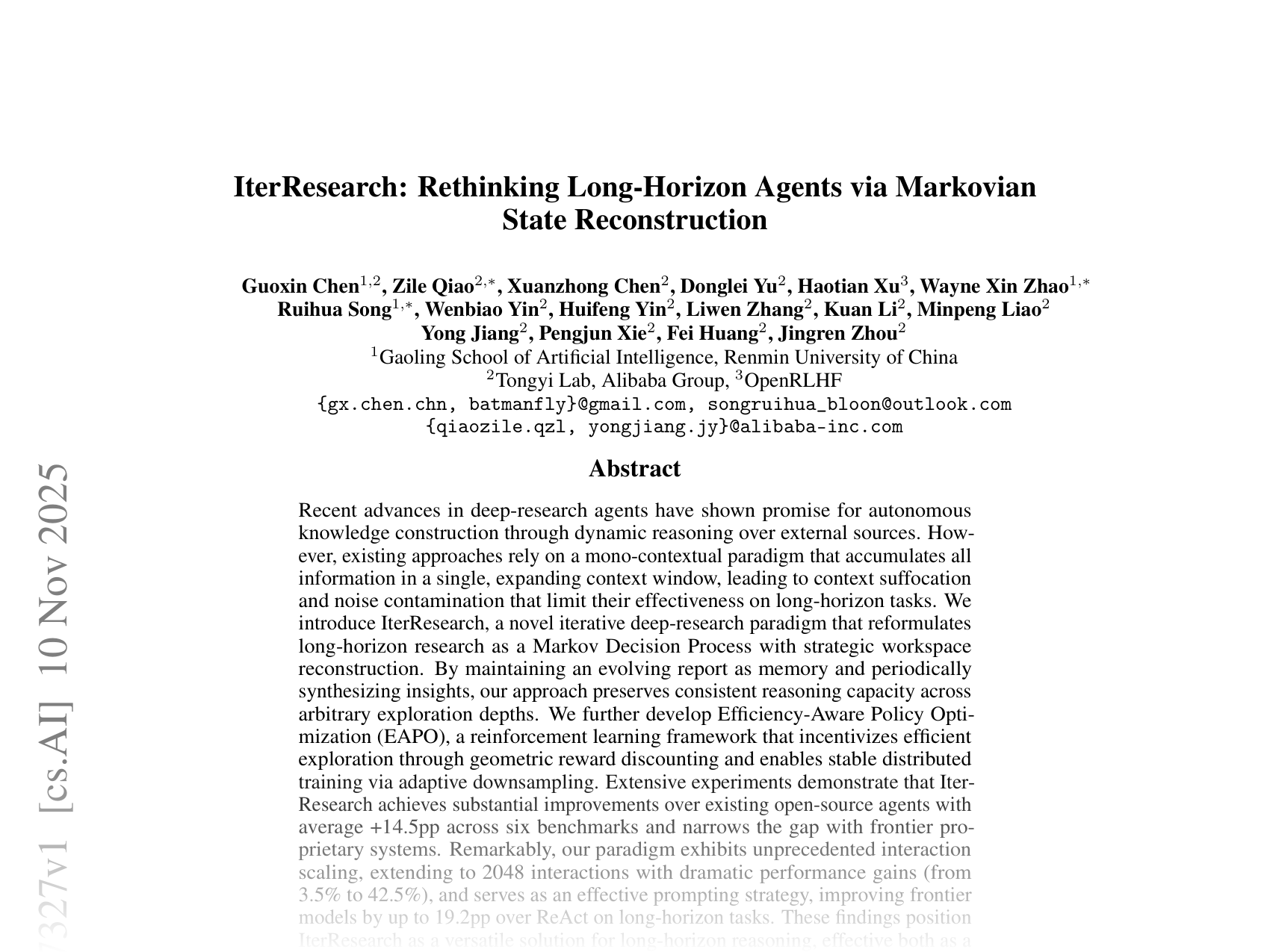 [IterResearch: Rethinking Long-Horizon Agents via Markovian State Reconstruction 🔗](https://arxiv.org/abs/2511.07327)