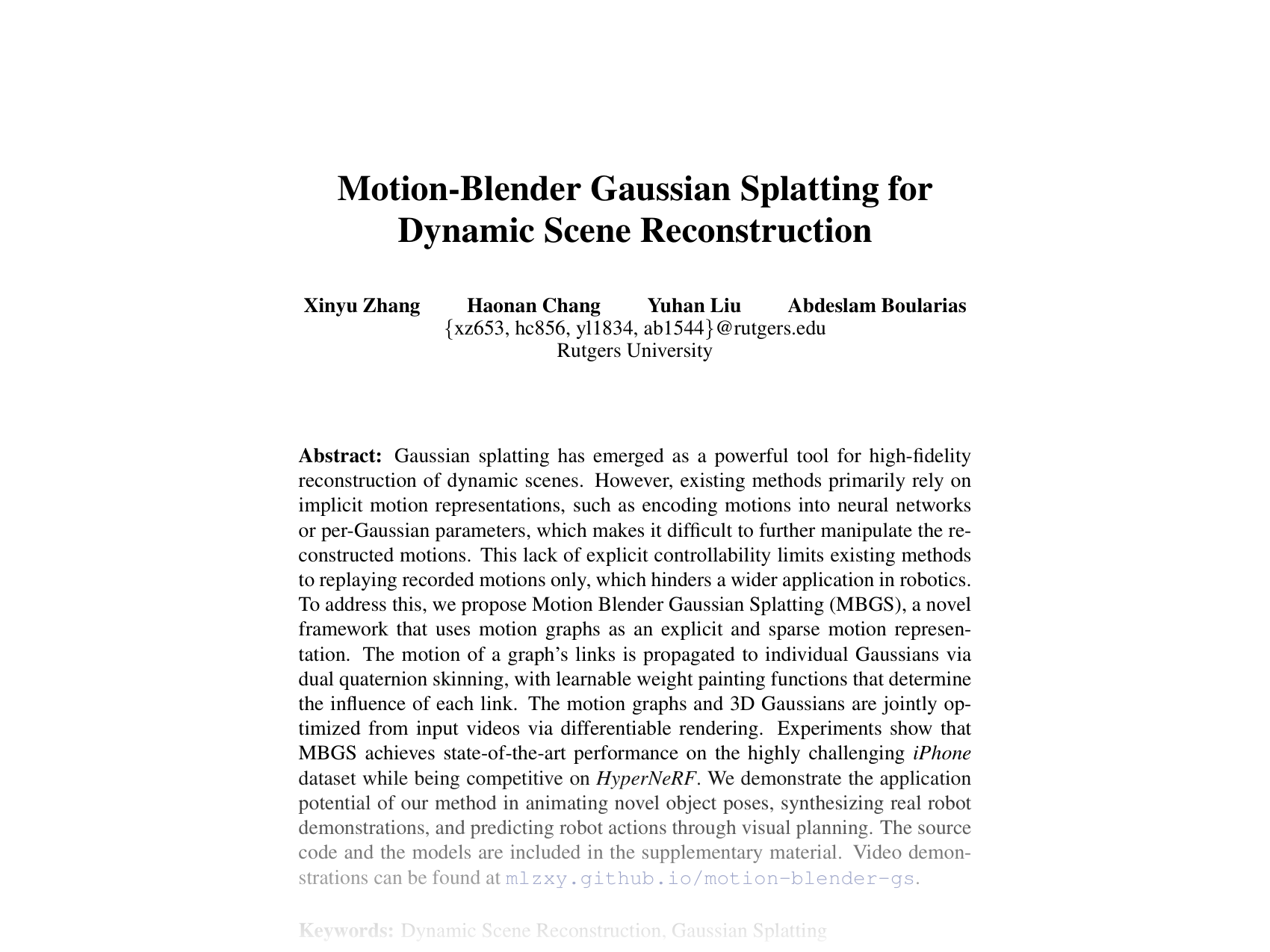 [Motion-Blender Gaussian Splatting for Dynamic Scene Reconstruction 🔗](https://openreview.net/pdf?id=4Po2mqLjrQ)