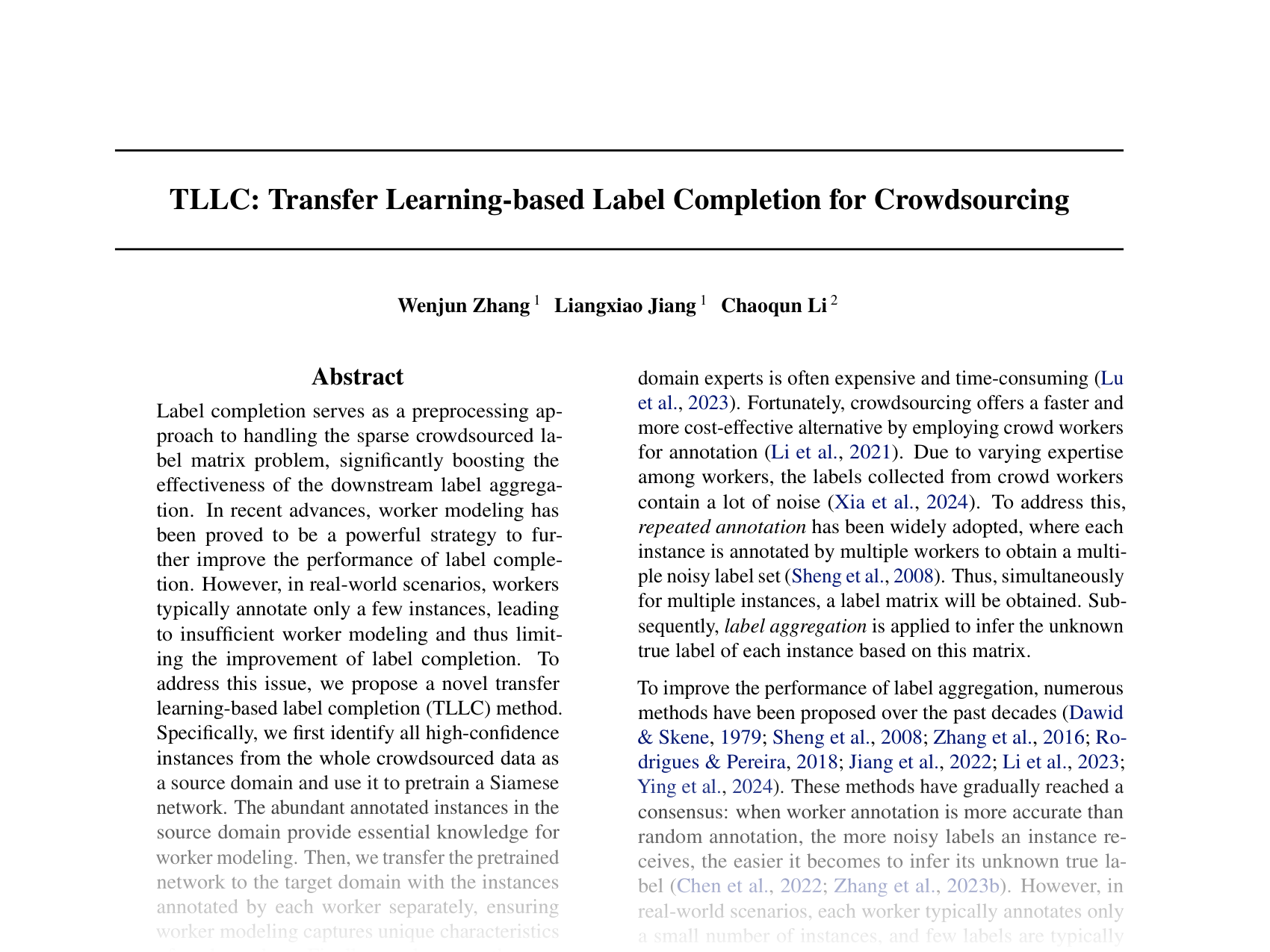 [TLLC: Transfer Learning-based Label Completion for Crowdsourcing 🔗](https://openreview.net/pdf?id=BkdAnSKNoX)