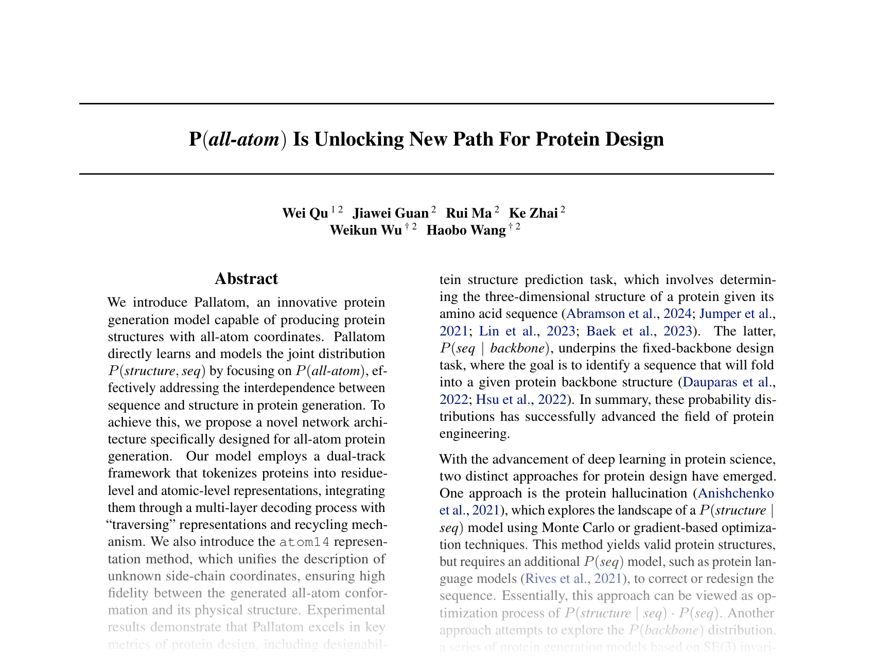 [P(all-atom) Is Unlocking New Path For Protein Design 🔗](https://openreview.net/pdf?id=yXRixu0ONY)