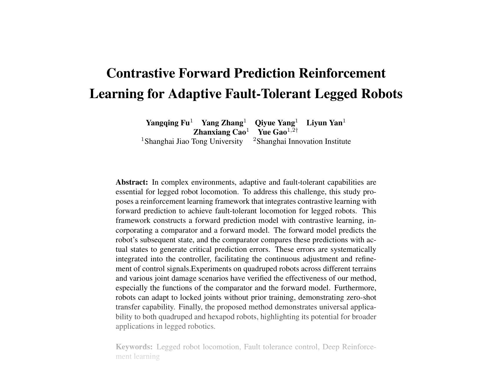 [Contrastive Forward Prediction Reinforcement Learning for Adaptive Fault-Tolerant Legged Robots 🔗](https://openreview.net/pdf?id=P0uqo7CpL8)