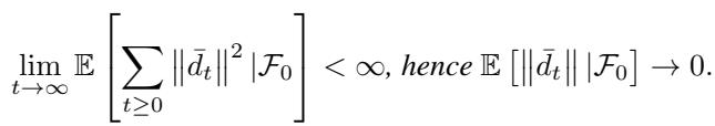 Convergence of the step size d_t to zero in expectation.