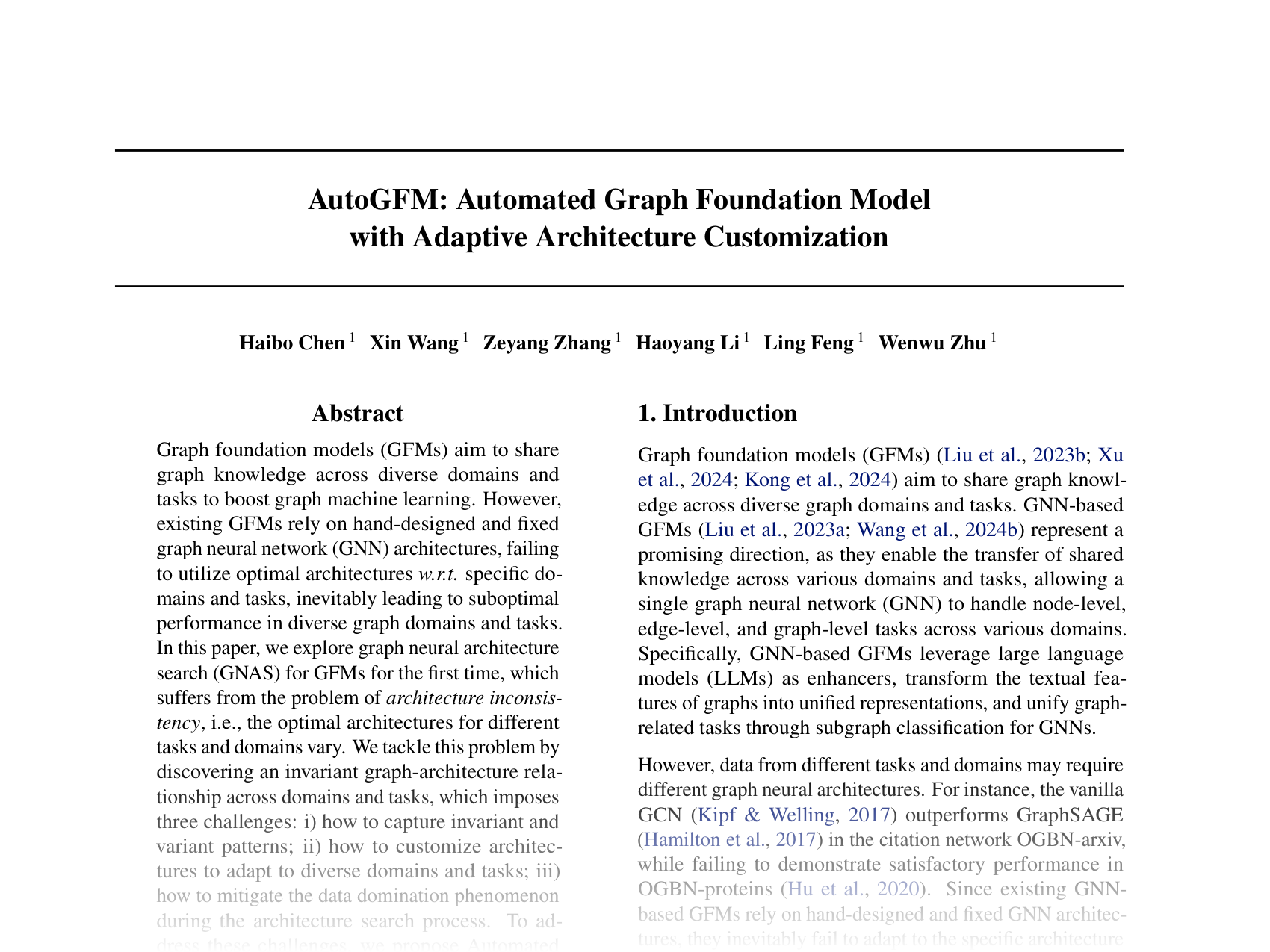 [AutoGFM: Automated Graph Foundation Model with Adaptive Architecture Customization 🔗](https://openreview.net/pdf?id=fCPB0qRJT2)