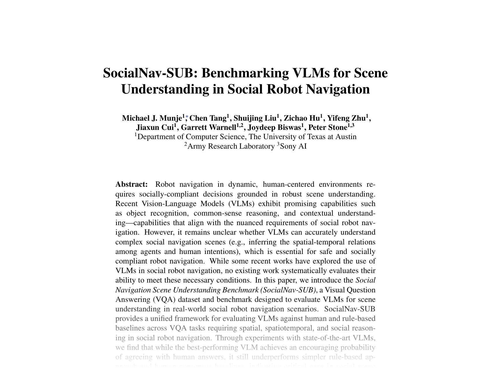 [SocialNav-SUB: Benchmarking VLMs for Scene Understanding in Social Robot Navigation 🔗](https://openreview.net/pdf?id=xVDj9uq6K3)