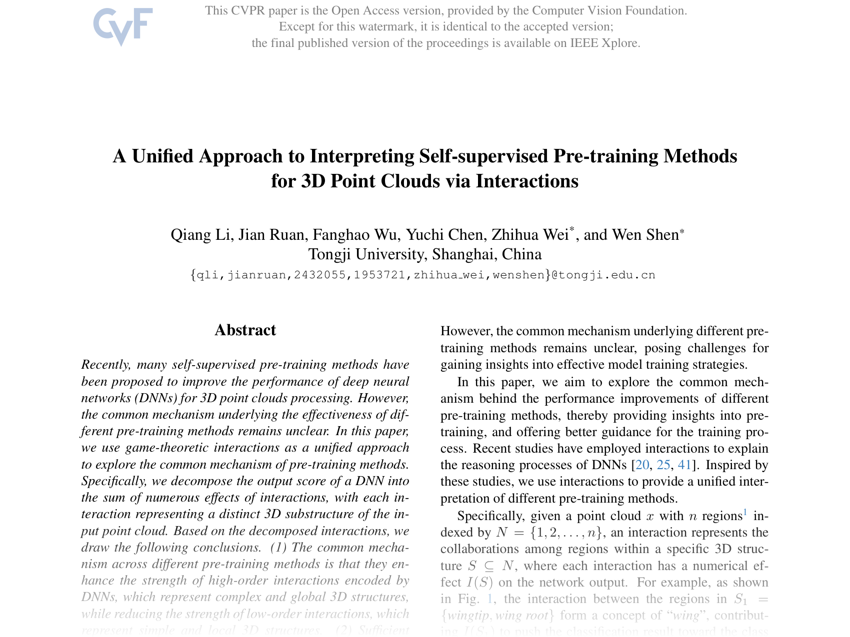 [A Unified Approach to Interpreting Self-supervised Pre-training Methods for 3D Point Clouds via Interactions 🔗](https://openaccess.thecvf.com/content/CVPR2025/papers/Li_A_Unified_Approach_to_Interpreting_Self-supervised_Pre-training_Methods_for_3D_CVPR_2025_paper.pdf)