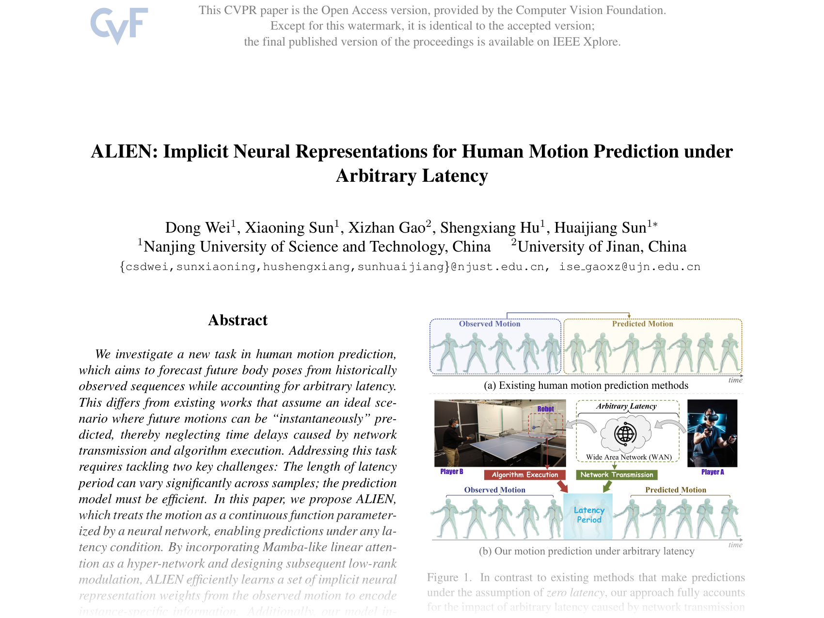 [ALIEN: Implicit Neural Representations for Human Motion Prediction under Arbitrary Latency 🔗](https://openaccess.thecvf.com/content/CVPR2025/papers/Wei_ALIEN_Implicit_Neural_Representations_for_Human_Motion_Prediction_under_Arbitrary_CVPR_2025_paper.pdf)