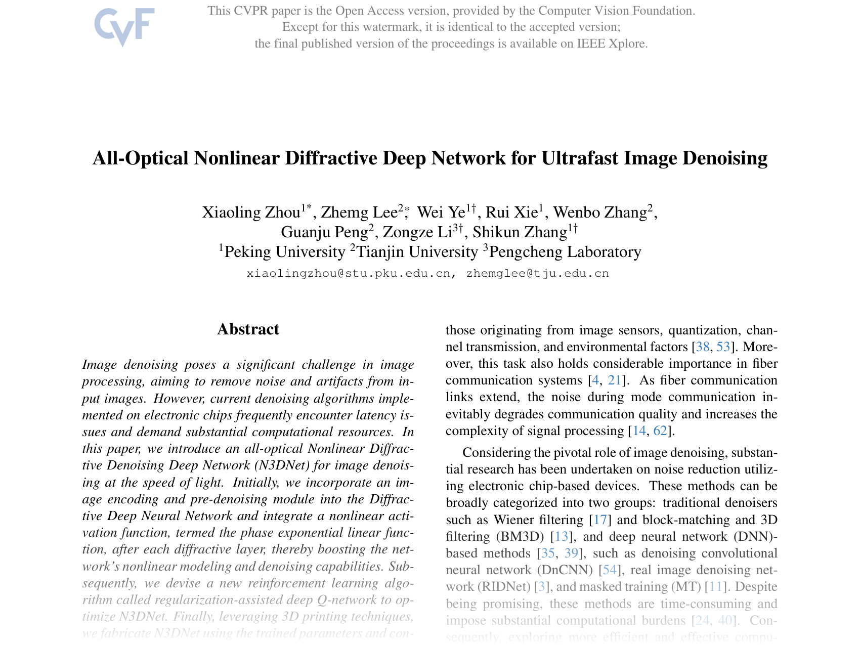 [All-Optical Nonlinear Diffractive Deep Network for Ultrafast Image Denoising 🔗](https://openaccess.thecvf.com/content/CVPR2025/papers/Zhou_All-Optical_Nonlinear_Diffractive_Deep_Network_for_Ultrafast_Image_Denoising_CVPR_2025_paper.pdf)