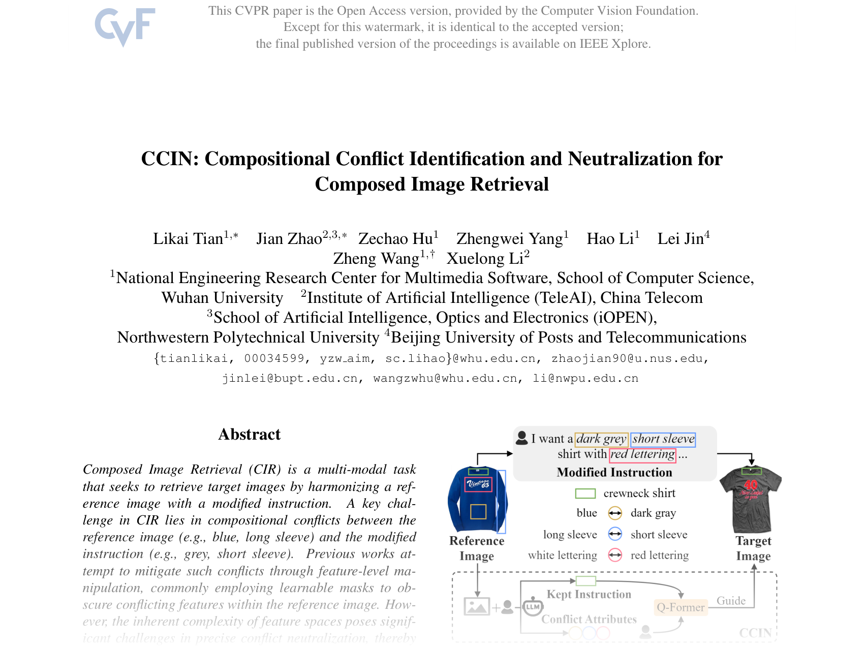 [CCIN: Compositional Conflict Identification and Neutralization for Composed Image Retrieval 🔗](https://openaccess.thecvf.com/content/CVPR2025/papers/Tian_CCIN_Compositional_Conflict_Identification_and_Neutralization_for_Composed_Image_Retrieval_CVPR_2025_paper.pdf)