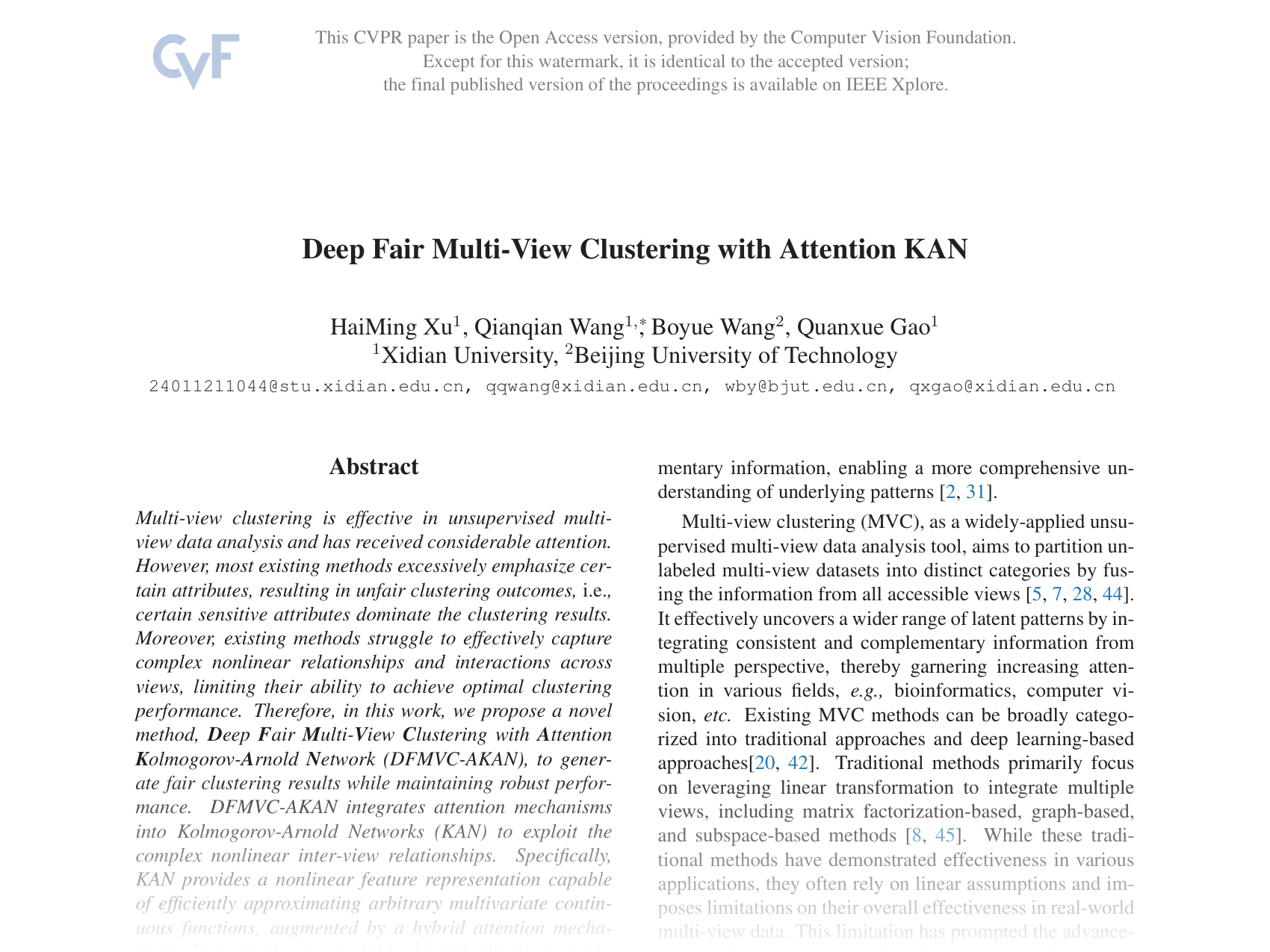 [Deep Fair Multi-View Clustering with Attention KAN 🔗](https://openaccess.thecvf.com/content/CVPR2025/papers/Xu_Deep_Fair_Multi-View_Clustering_with_Attention_KAN_CVPR_2025_paper.pdf)