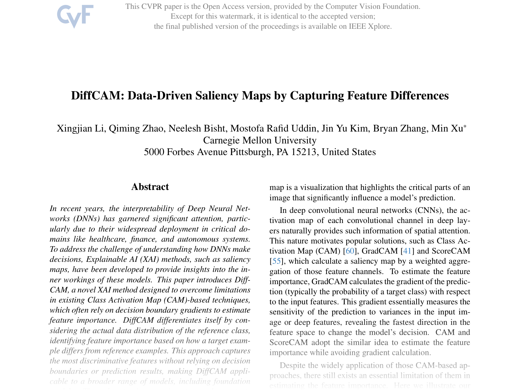 [DiffCAM: Data-Driven Saliency Maps by Capturing Feature Differences 🔗](https://openaccess.thecvf.com/content/CVPR2025/papers/Li_DiffCAM_Data-Driven_Saliency_Maps_by_Capturing_Feature_Differences_CVPR_2025_paper.pdf)