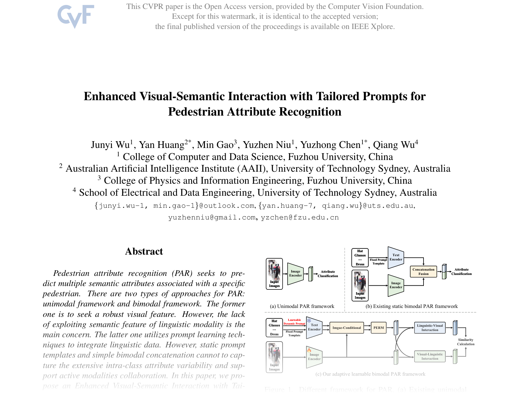 [Enhanced Visual-Semantic Interaction with Tailored Prompts for Pedestrian Attribute Recognition 🔗](https://openaccess.thecvf.com/content/CVPR2025/papers/Wu_Enhanced_Visual-Semantic_Interaction_with_Tailored_Prompts_for_Pedestrian_Attribute_Recognition_CVPR_2025_paper.pdf)