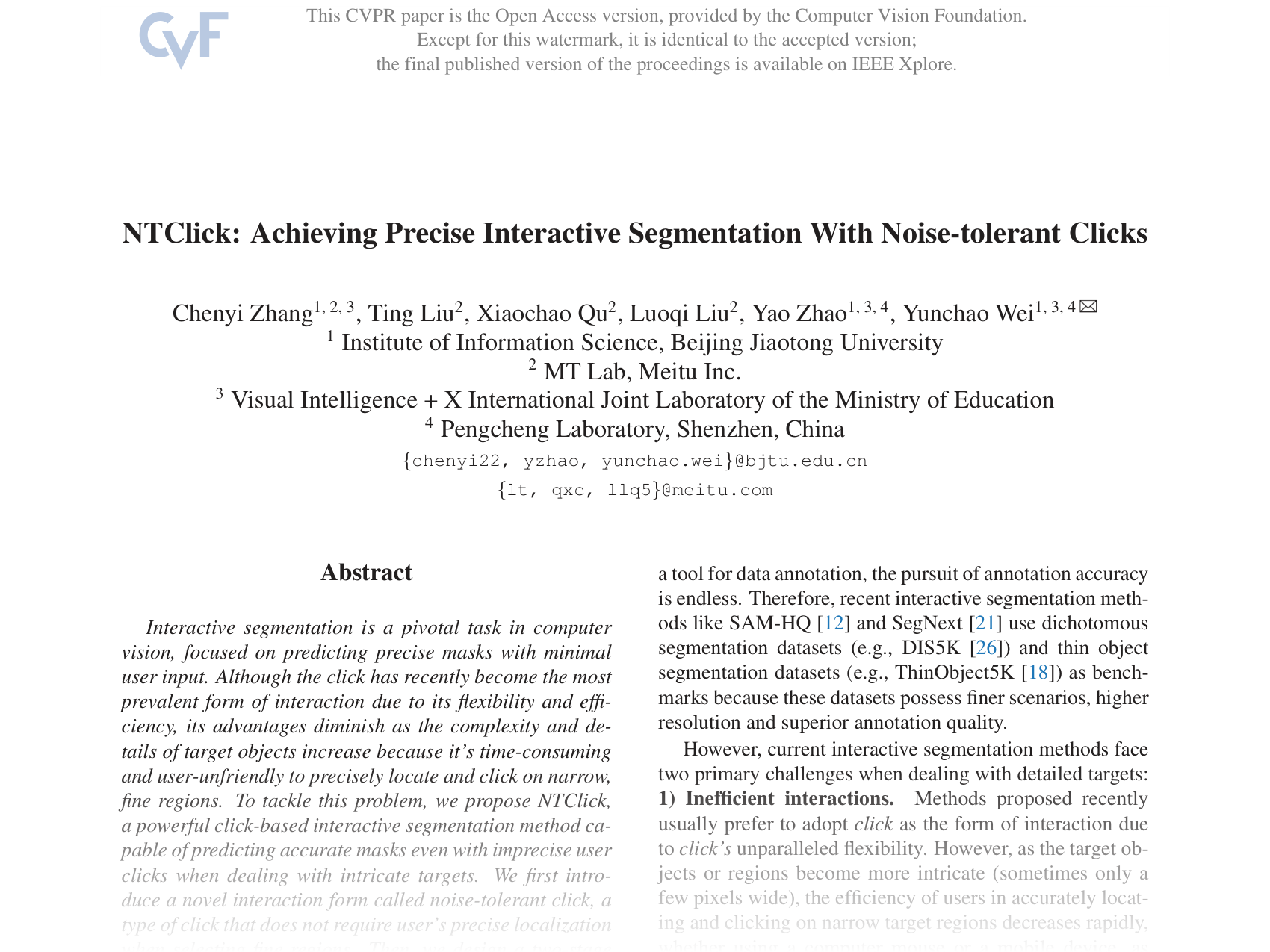 [NTClick: Achieving Precise Interactive Segmentation With Noise-tolerant Clicks 🔗](https://openaccess.thecvf.com/content/CVPR2025/papers/Zhang_NTClick_Achieving_Precise_Interactive_Segmentation_With_Noise-tolerant_Clicks_CVPR_2025_paper.pdf)