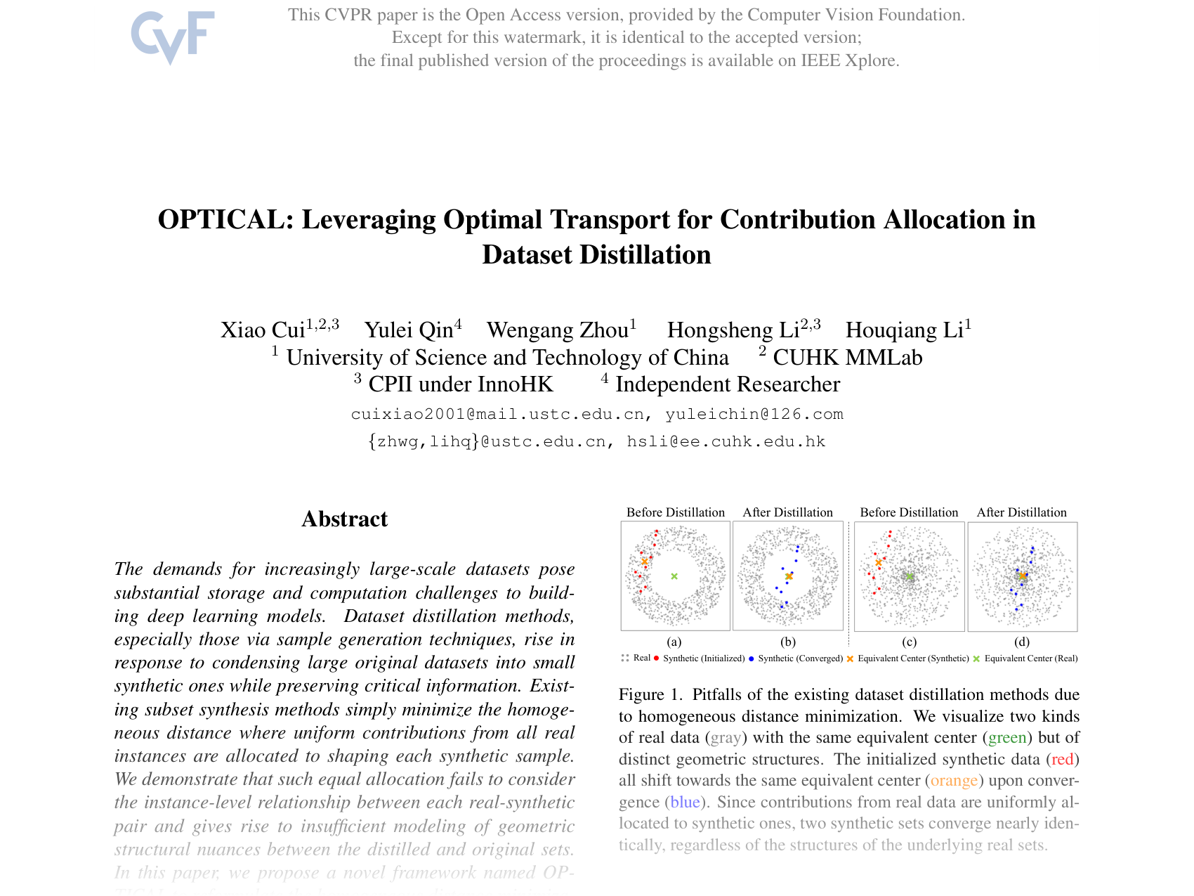 [OPTICAL: Leveraging Optimal Transport for Contribution Allocation in Dataset Distillation 🔗](https://openaccess.thecvf.com/content/CVPR2025/papers/Cui_OPTICAL_Leveraging_Optimal_Transport_for_Contribution_Allocation_in_Dataset_Distillation_CVPR_2025_paper.pdf)