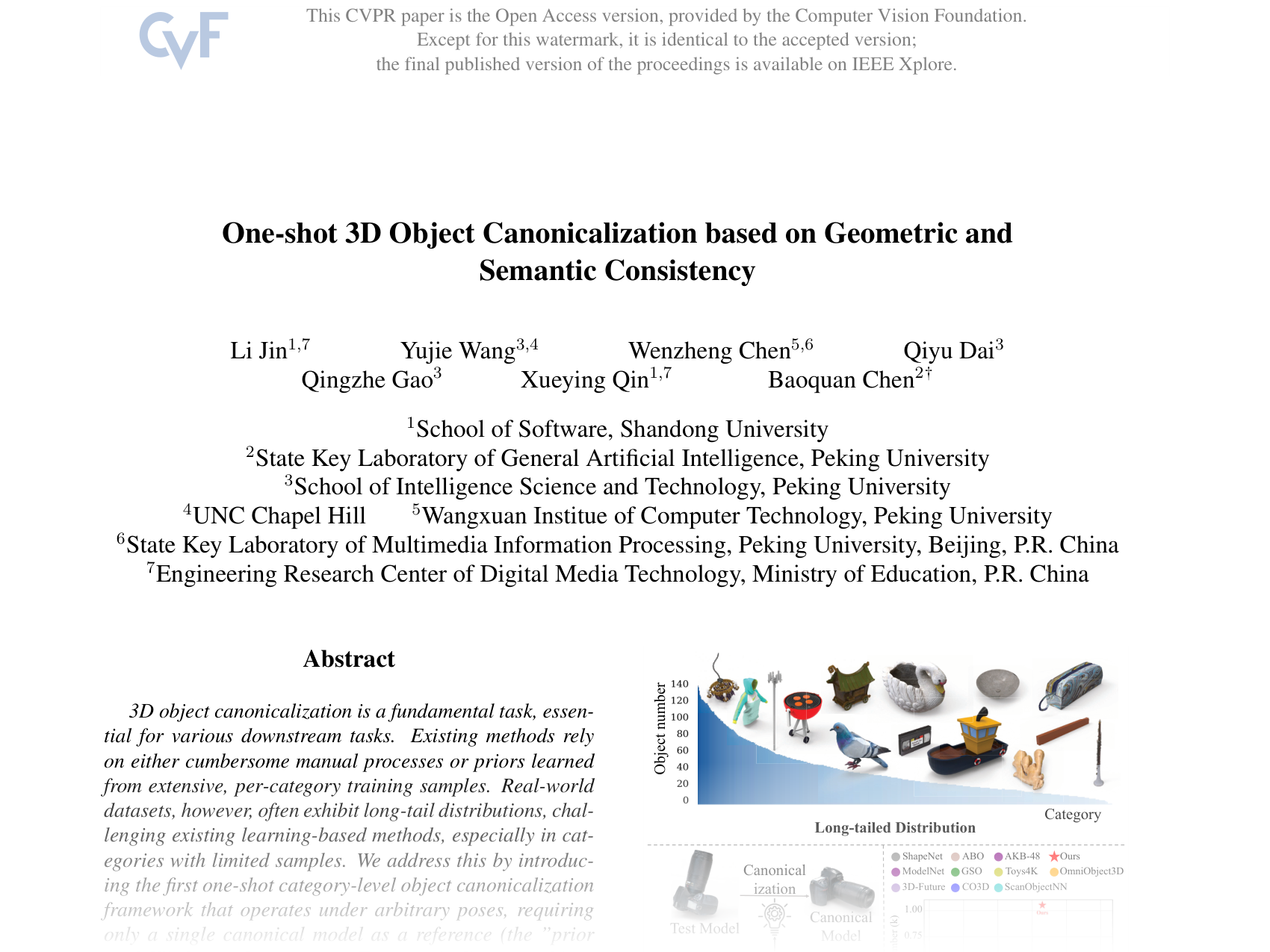 [One-shot 3D Object Canonicalization based on Geometric and Semantic Consistency 🔗](https://openaccess.thecvf.com/content/CVPR2025/papers/Jin_One-shot_3D_Object_Canonicalization_based_on_Geometric_and_Semantic_Consistency_CVPR_2025_paper.pdf)