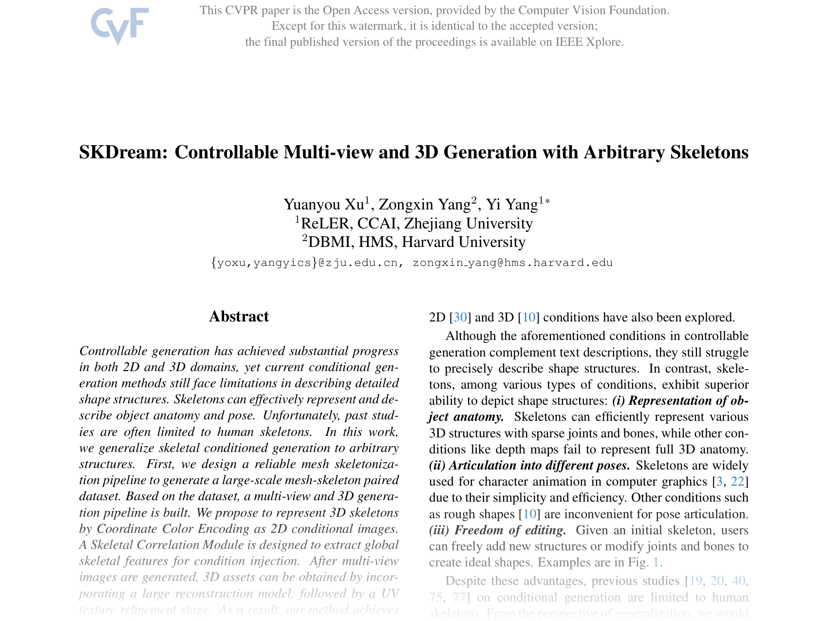 [SKDream: Controllable Multi-view and 3D Generation with Arbitrary Skeletons 🔗](https://openaccess.thecvf.com/content/CVPR2025/papers/Xu_SKDream_Controllable_Multi-view_and_3D_Generation_with_Arbitrary_Skeletons_CVPR_2025_paper.pdf)
