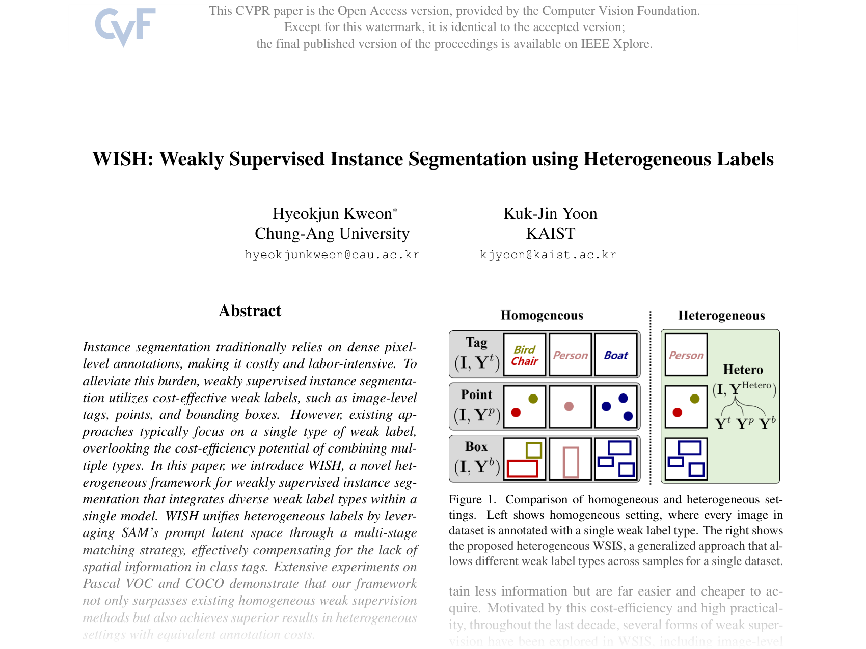[WISH: Weakly Supervised Instance Segmentation using Heterogeneous Labels 🔗](https://openaccess.thecvf.com/content/CVPR2025/papers/Kweon_WISH_Weakly_Supervised_Instance_Segmentation_using_Heterogeneous_Labels_CVPR_2025_paper.pdf)