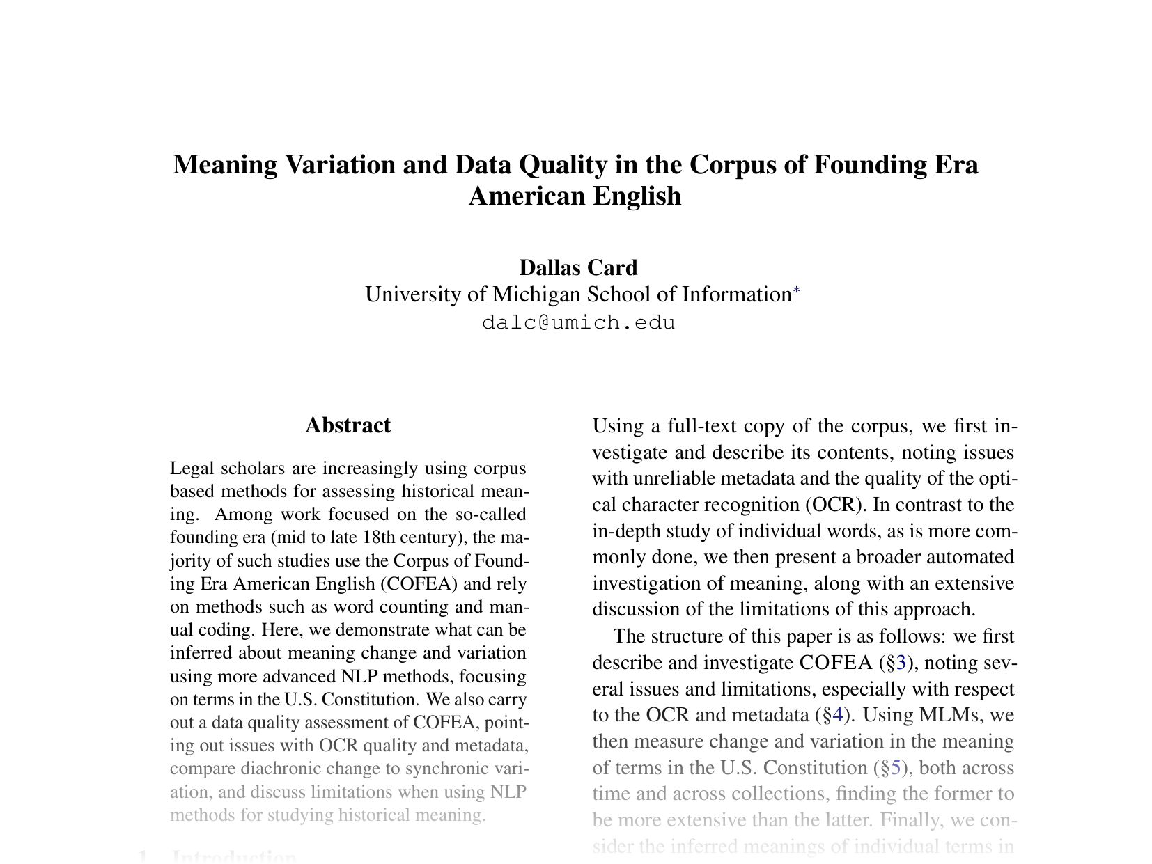 [Meaning Variation and Data Quality in the Corpus of Founding Era American English 🔗](https://aclanthology.org/2025.acl-short.66.pdf)