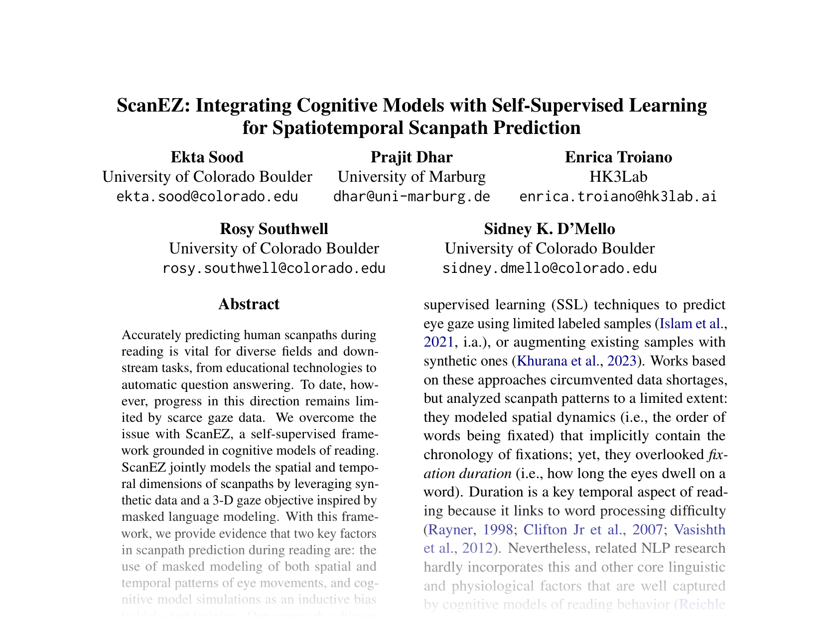 [ScanEZ: Integrating Cognitive Models with Self-Supervised Learning for Spatiotemporal Scanpath Prediction 🔗](https://aclanthology.org/2025.acl-short.89.pdf)