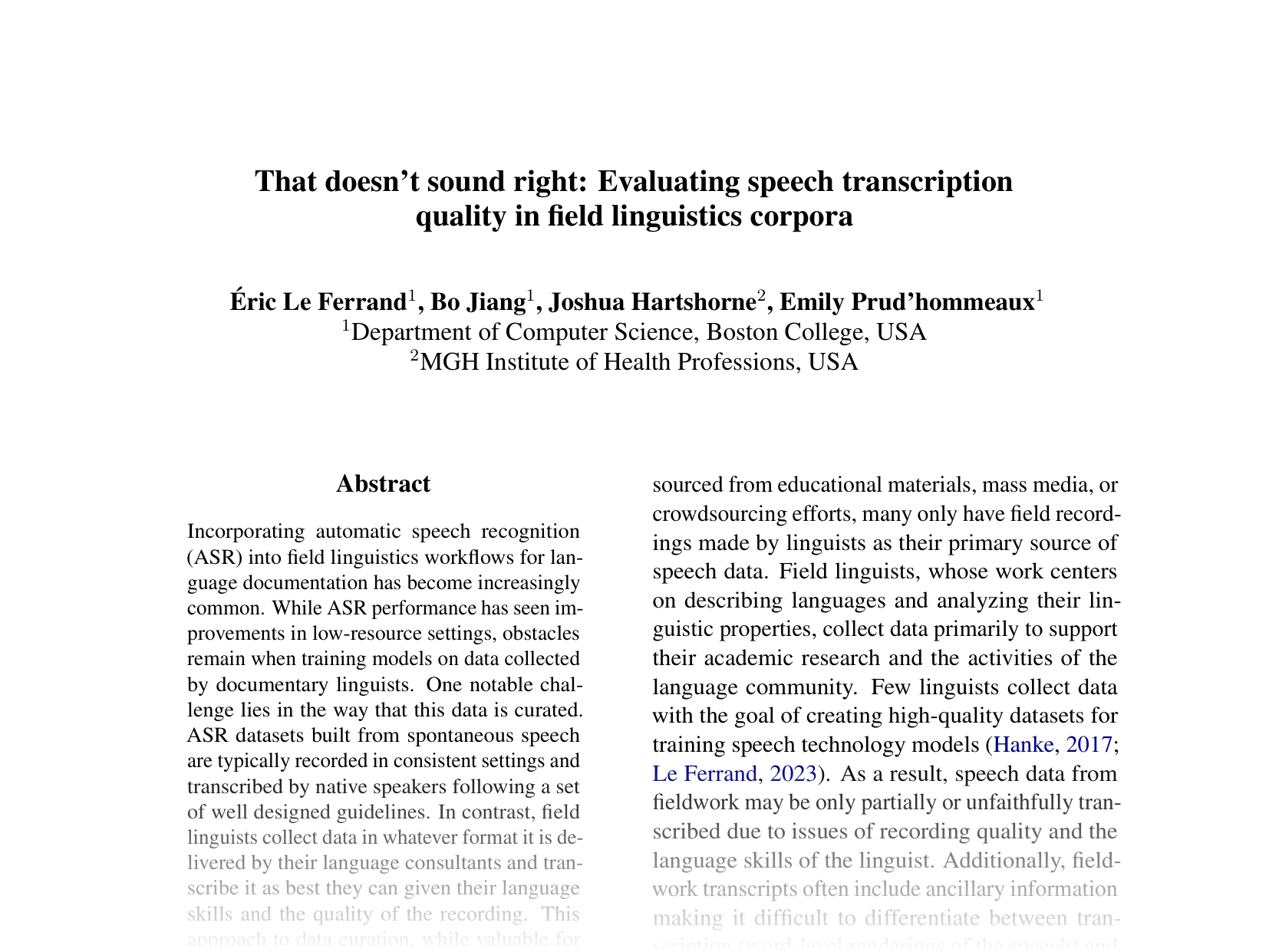 [That doesn't sound right: Evaluating speech transcription quality in field linguistics corpora 🔗](https://aclanthology.org/2025.acl-short.49.pdf)