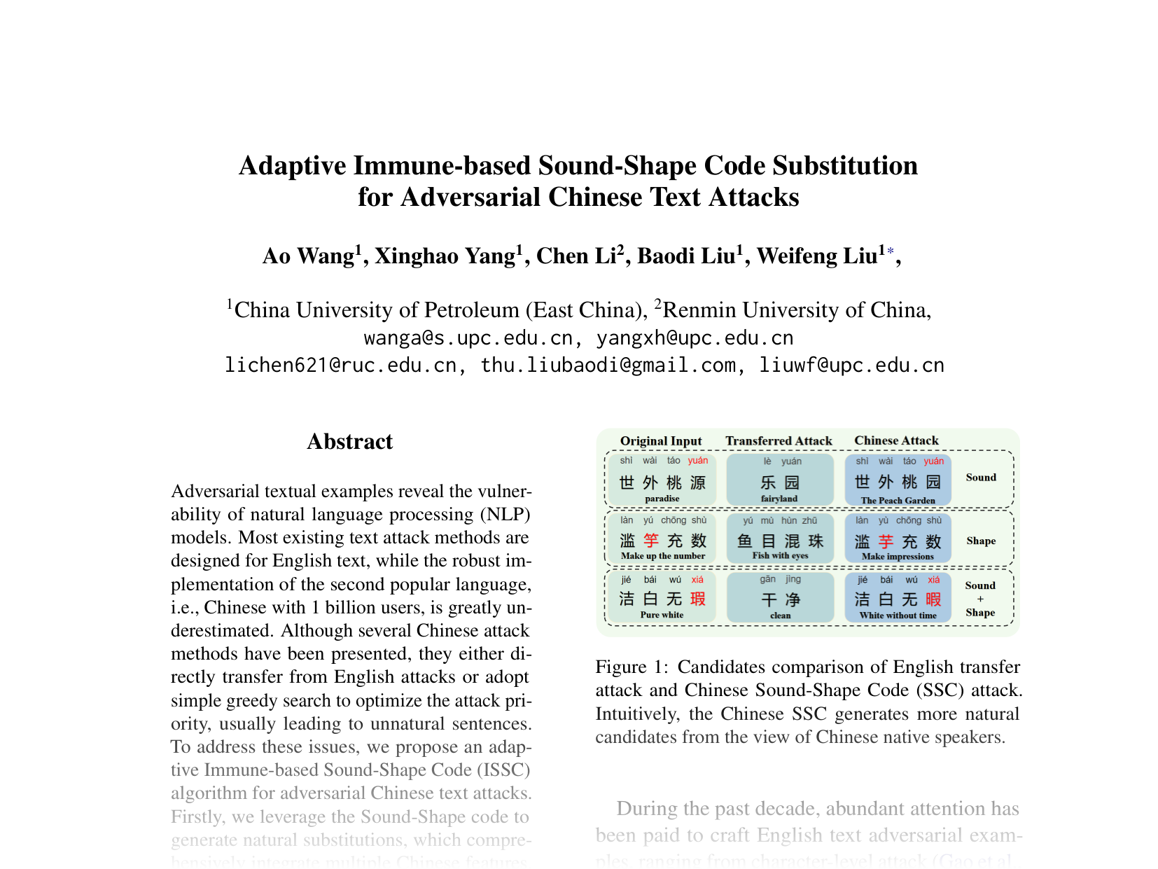 [Adaptive Immune-based Sound-Shape Code Substitution for Adversarial Chinese Text Attacks 🔗](https://aclanthology.org/2024.emnlp-main.262.pdf)