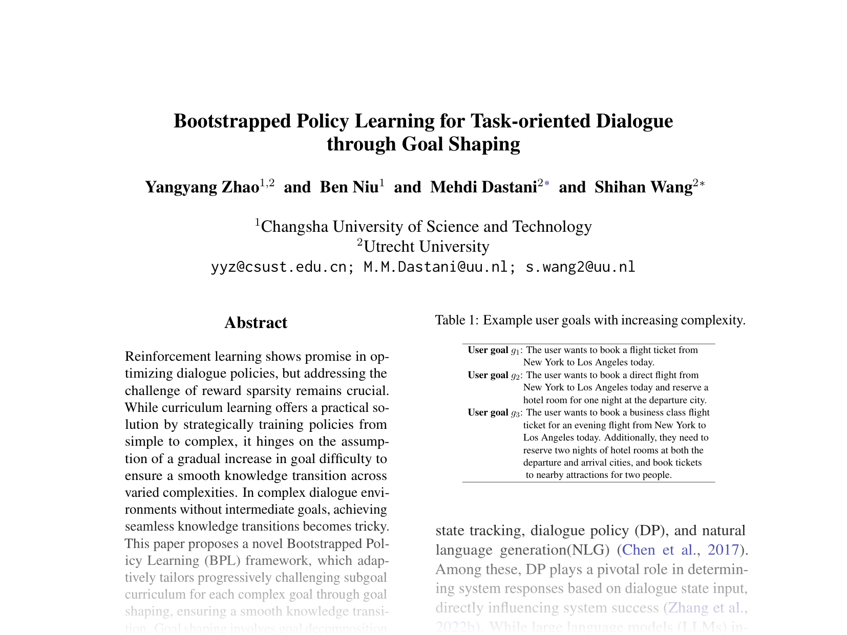 [Bootstrapped Policy Learning for Task-oriented Dialogue through Goal Shaping 🔗](https://aclanthology.org/2024.emnlp-main.263.pdf)