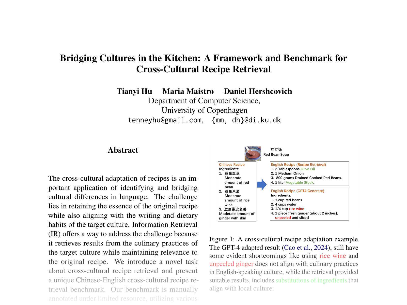 [Bridging Cultures in the Kitchen: A Framework and Benchmark for Cross-Cultural Recipe Retrieval 🔗](https://aclanthology.org/2024.emnlp-main.61.pdf)