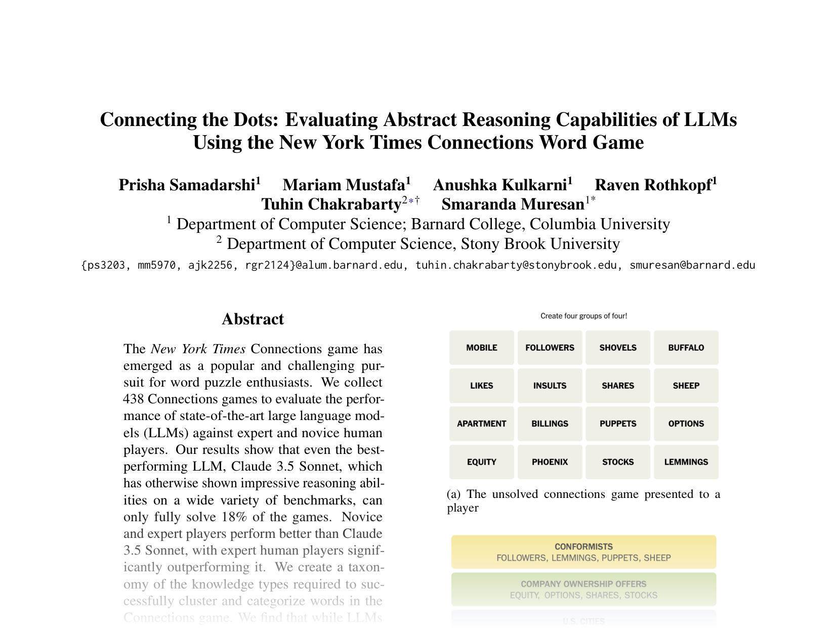[Connecting the Dots: Evaluating Abstract Reasoning Capabilities of LLMs Using the New York Times Connections Word Game 🔗](https://aclanthology.org/2024.emnlp-main.1182.pdf)