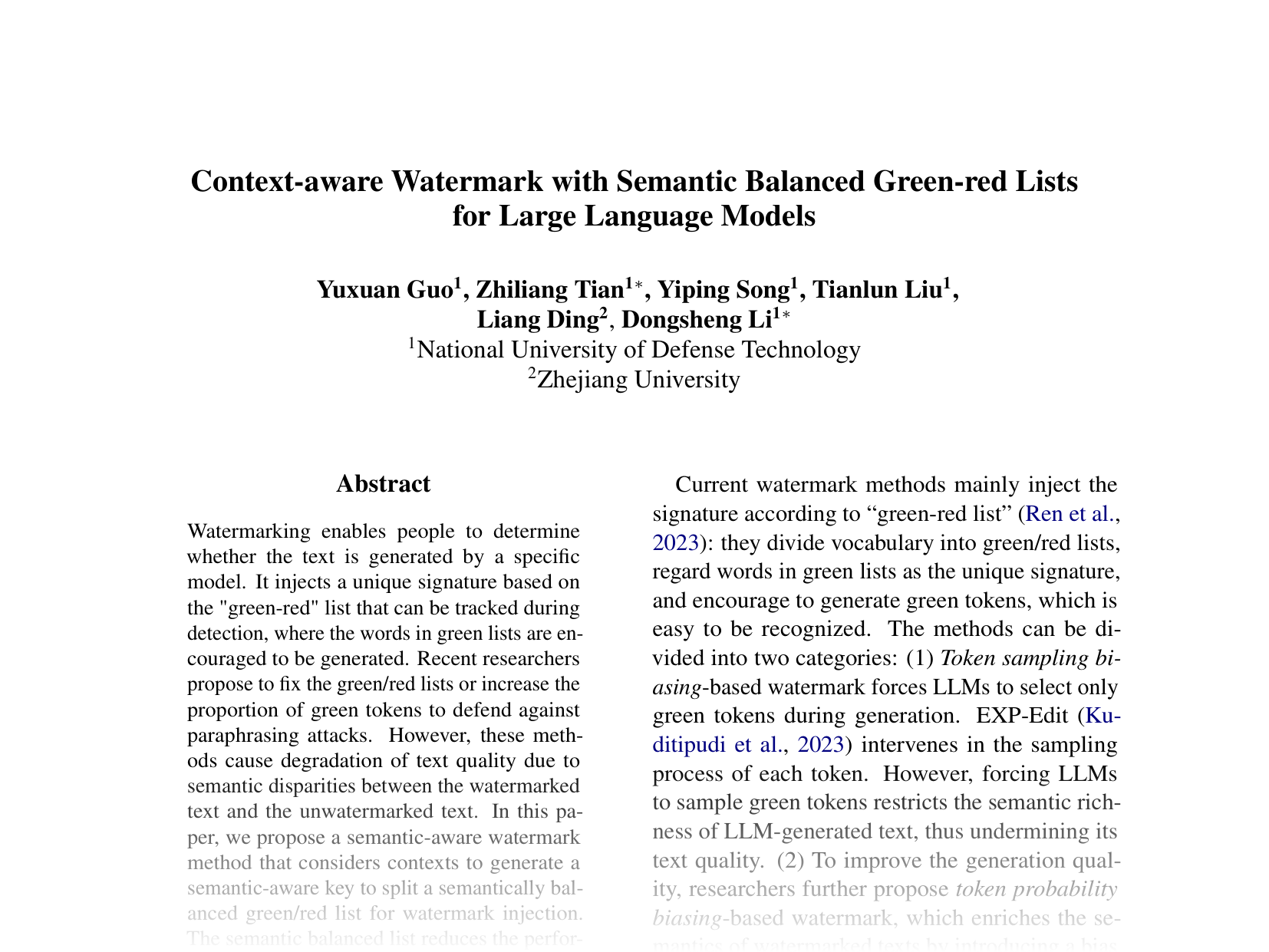 [Context-aware Watermark with Semantic Balanced Green-red Lists for Large Language Models 🔗](https://aclanthology.org/2024.emnlp-main.1260.pdf)