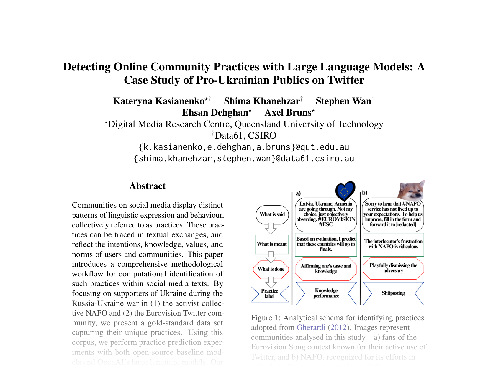 [Detecting Online Community Practices with Large Language Models: A Case Study of Pro-Ukrainian Publics on Twitter 🔗](https://aclanthology.org/2024.emnlp-main.1122.pdf)