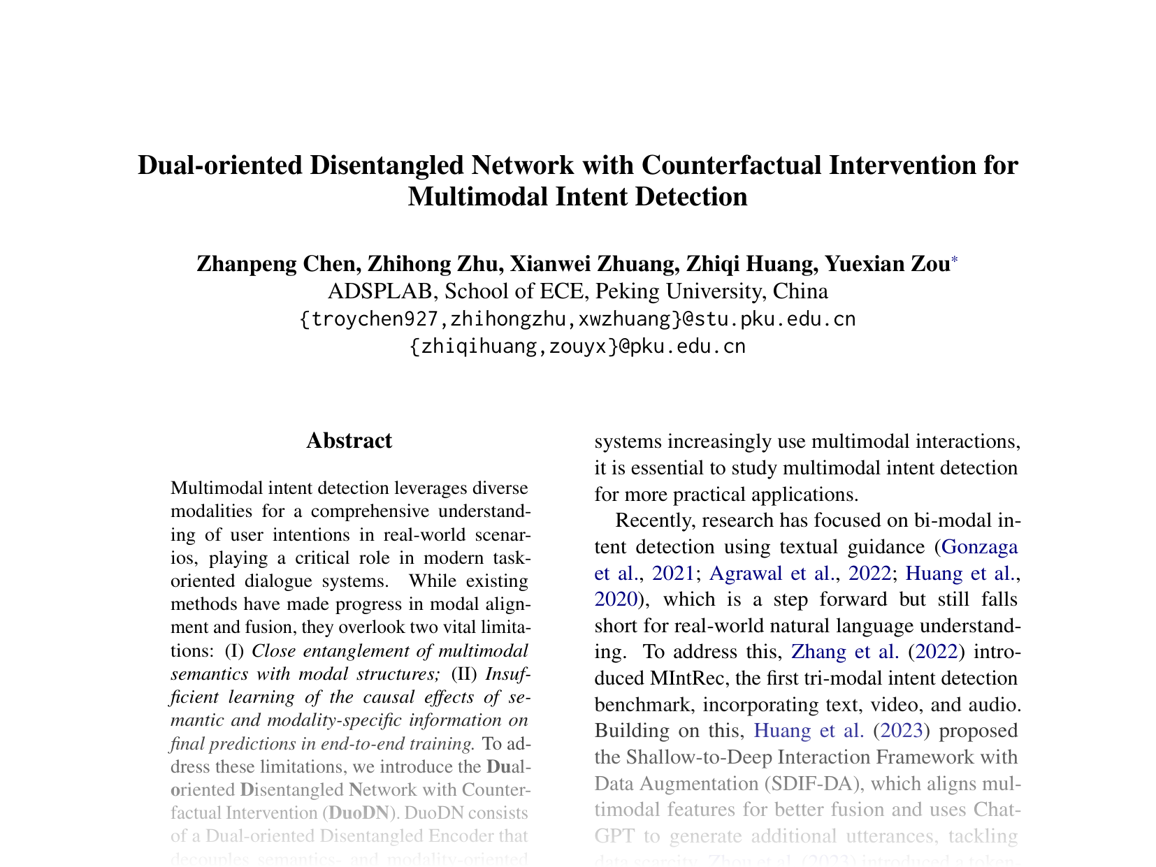 [Dual-oriented Disentangled Network with Counterfactual Intervention for Multimodal Intent Detection 🔗](https://aclanthology.org/2024.emnlp-main.972.pdf)