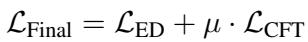 公式 4 展示了结合 ED 损失和 CFT 损失以及超参数 mu 的最终损失函数。