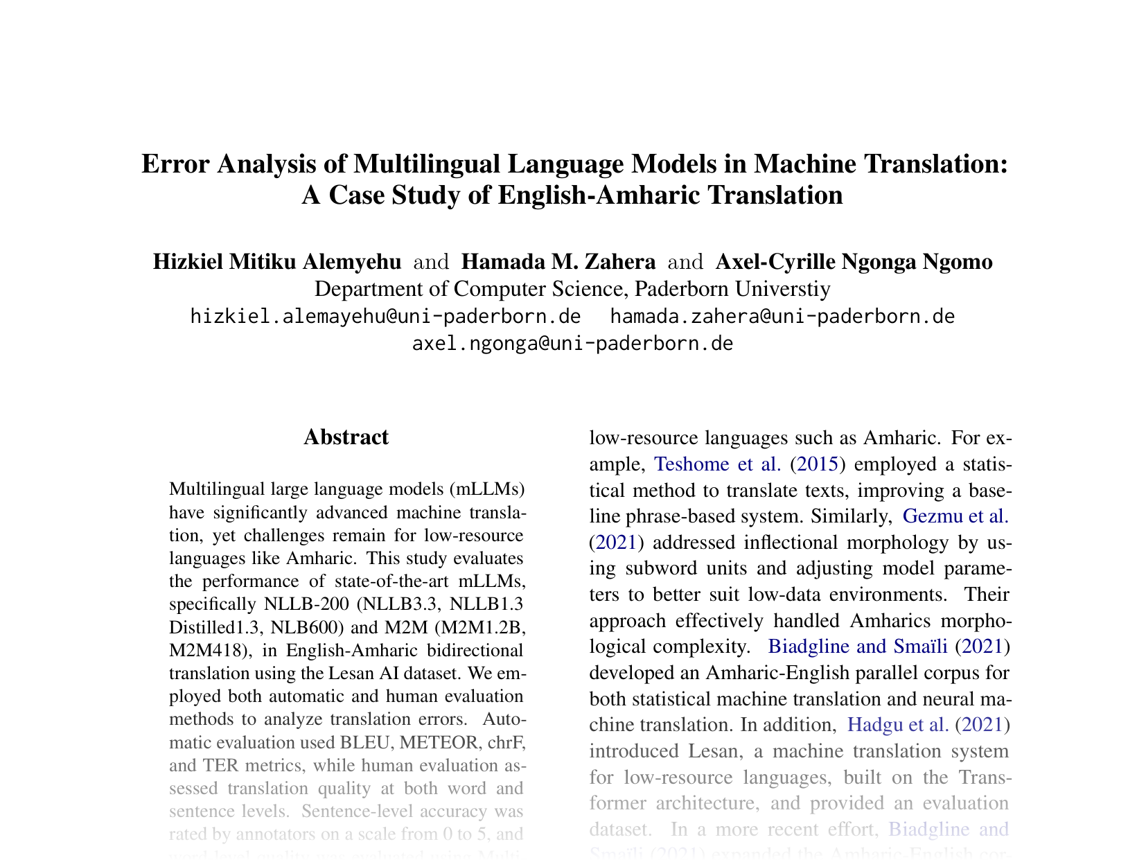 [Error Analysis of Multilingual Language Models in Machine Translation: A Case Study of English-Amharic Translation 🔗](https://aclanthology.org/2024.emnlp-main.1102.pdf)