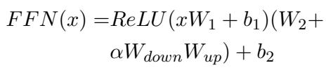 应用于 FFN 的 LoRA
