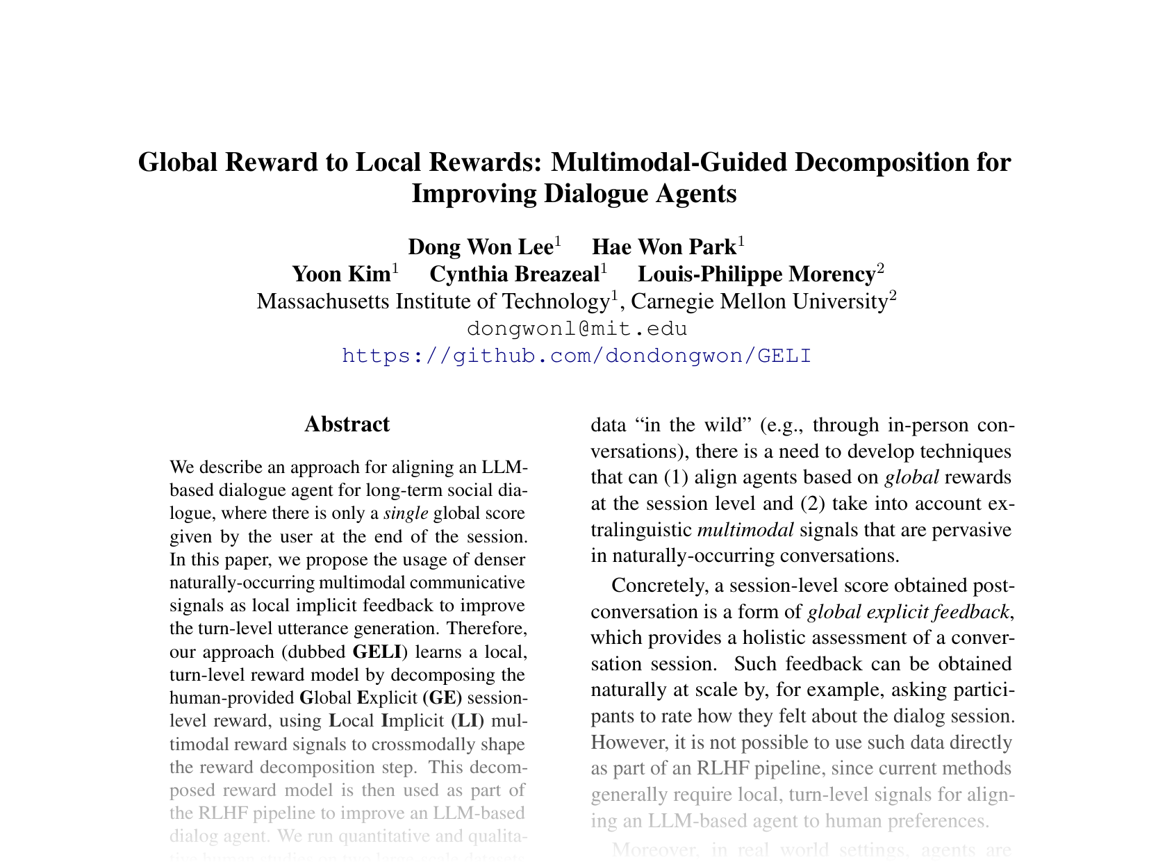 [Global Reward to Local Rewards: Multimodal-Guided Decomposition for Improving Dialogue Agents 🔗](https://aclanthology.org/2024.emnlp-main.881.pdf)