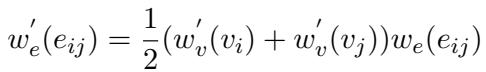 公式 2: 边权重更新。