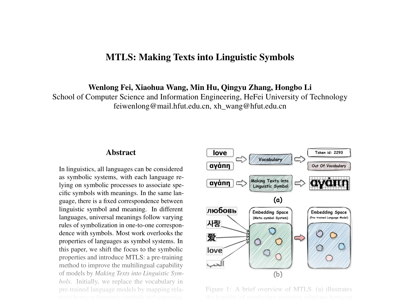 [MTLS: Making Texts into Linguistic Symbols 🔗](https://aclanthology.org/2024.emnlp-main.206.pdf)