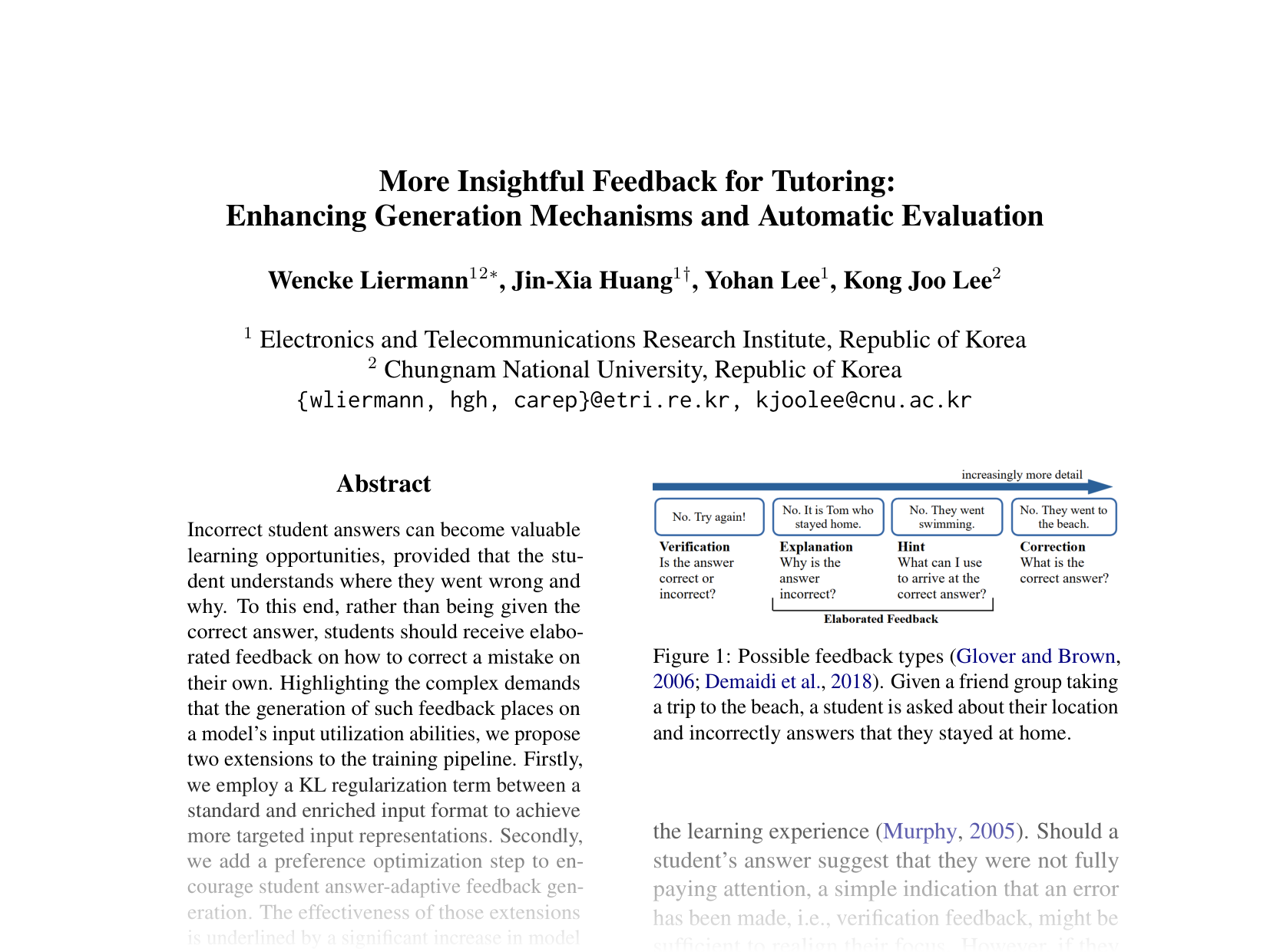 [More Insightful Feedback for Tutoring: Enhancing Generation Mechanisms and Automatic Evaluation 🔗](https://aclanthology.org/2024.emnlp-main.605.pdf)
