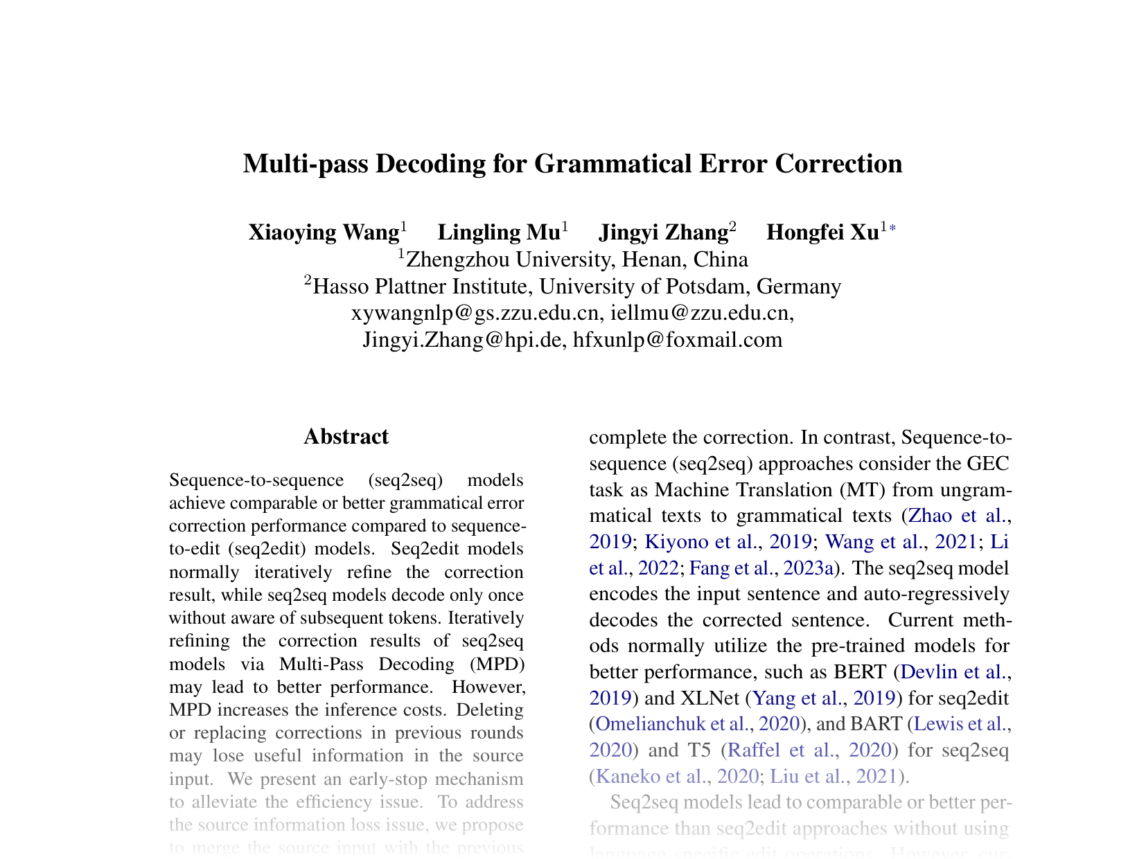 [Multi-pass Decoding for Grammatical Error Correction 🔗](https://aclanthology.org/2024.emnlp-main.553.pdf)