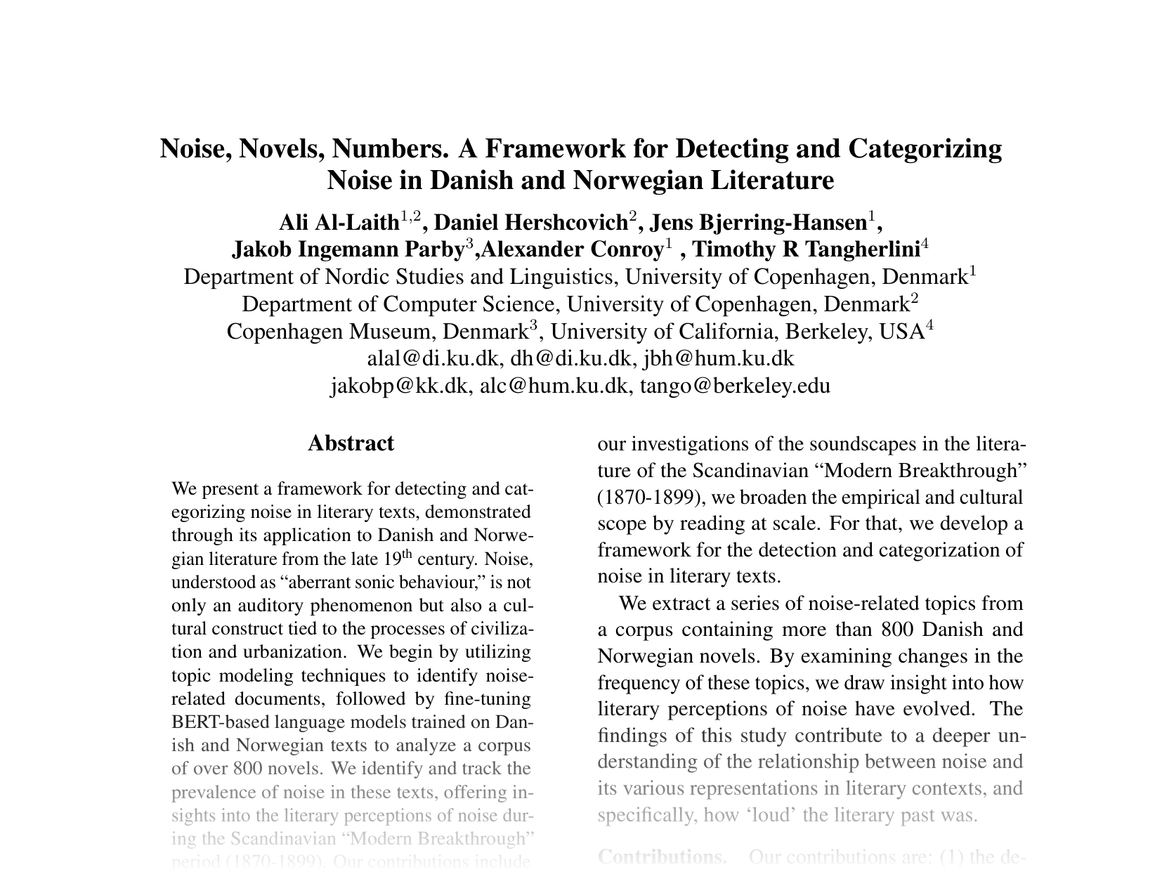 [Noise, Novels, Numbers. A Framework for Detecting and Categorizing Noise in Danish and Norwegian Literature 🔗](https://aclanthology.org/2024.emnlp-main.196.pdf)
