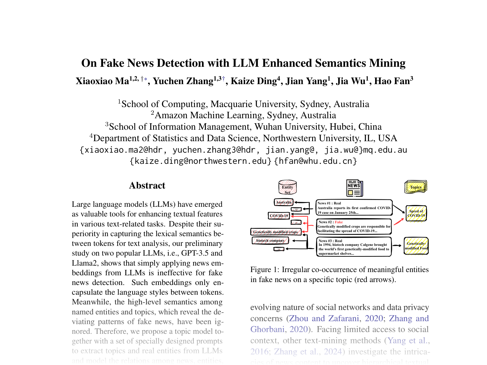 [On Fake News Detection with LLM Enhanced Semantics Mining 🔗](https://aclanthology.org/2024.emnlp-main.31.pdf)