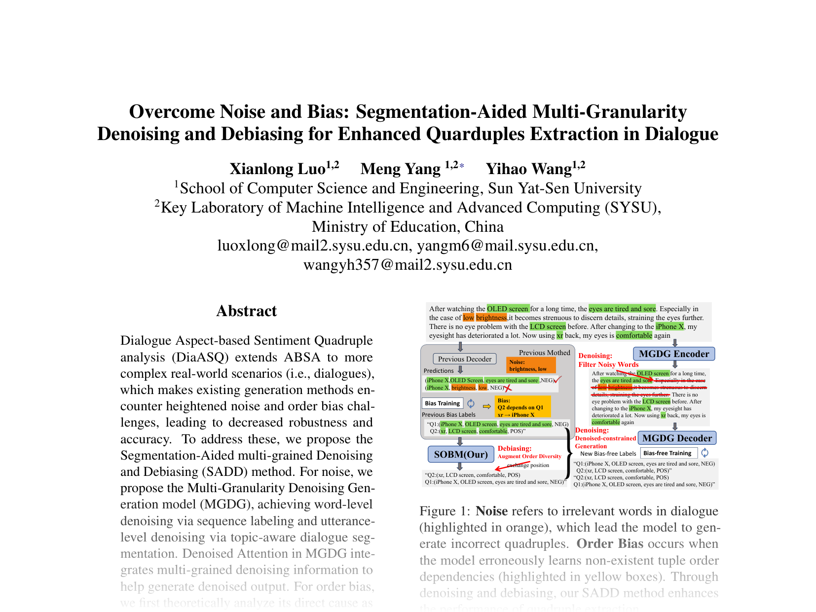 [Overcome Noise and Bias: Segmentation-Aided Multi-Granularity Denoising and Debiasing for Enhanced Quadruples Extraction in Dialogue 🔗](https://aclanthology.org/2024.emnlp-main.49.pdf)