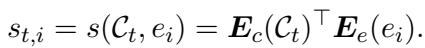 Equation 1: Similarity score calculation between context and entity using dot product.