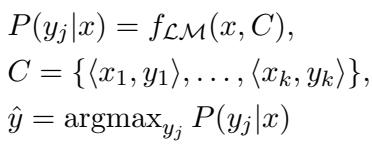 The ICL formulation showing the probability of a label given input x and context C.