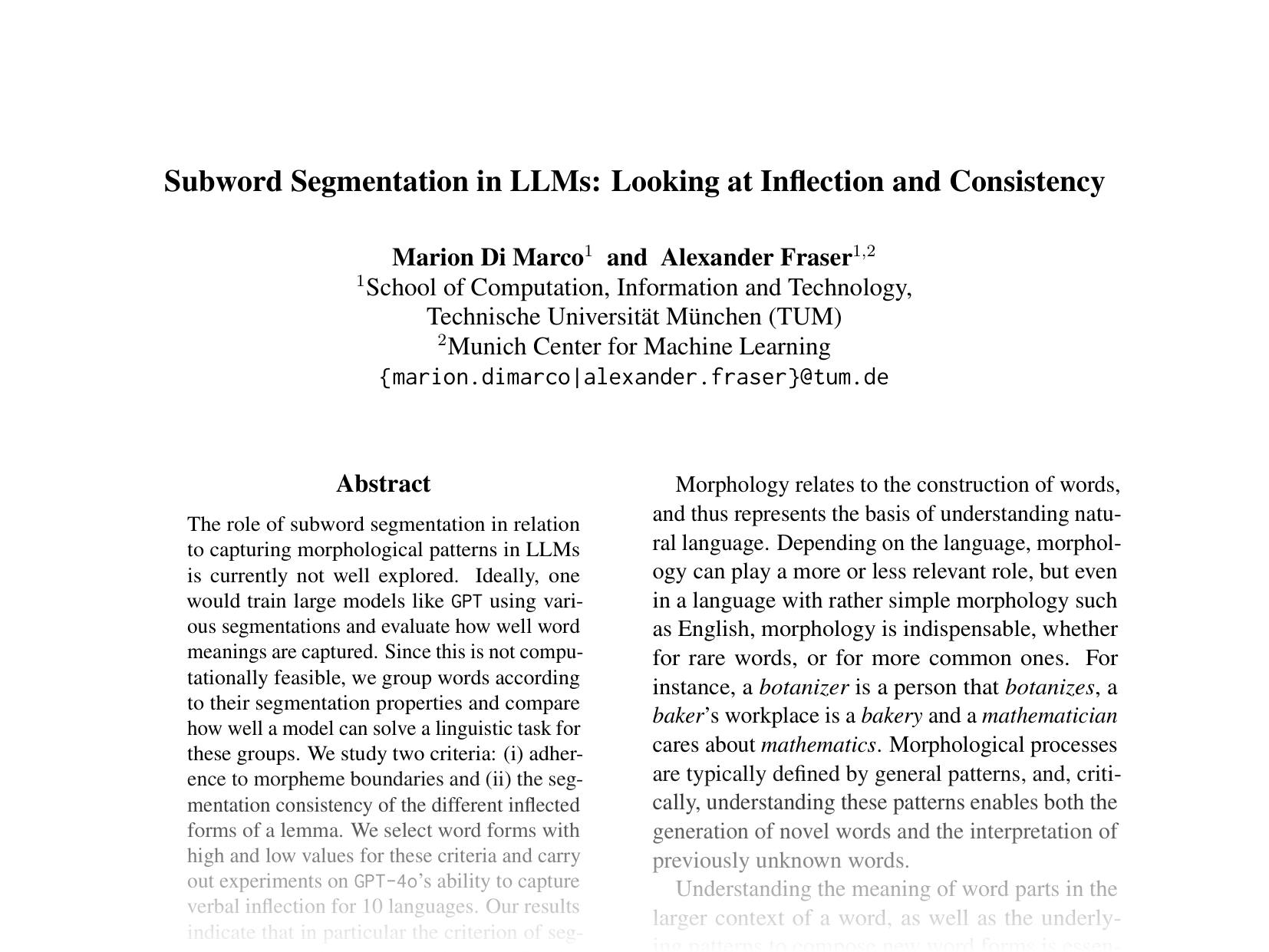 [Subword Segmentation in LLMs: Looking at Inflection and Consistency 🔗](https://aclanthology.org/2024.emnlp-main.672.pdf)