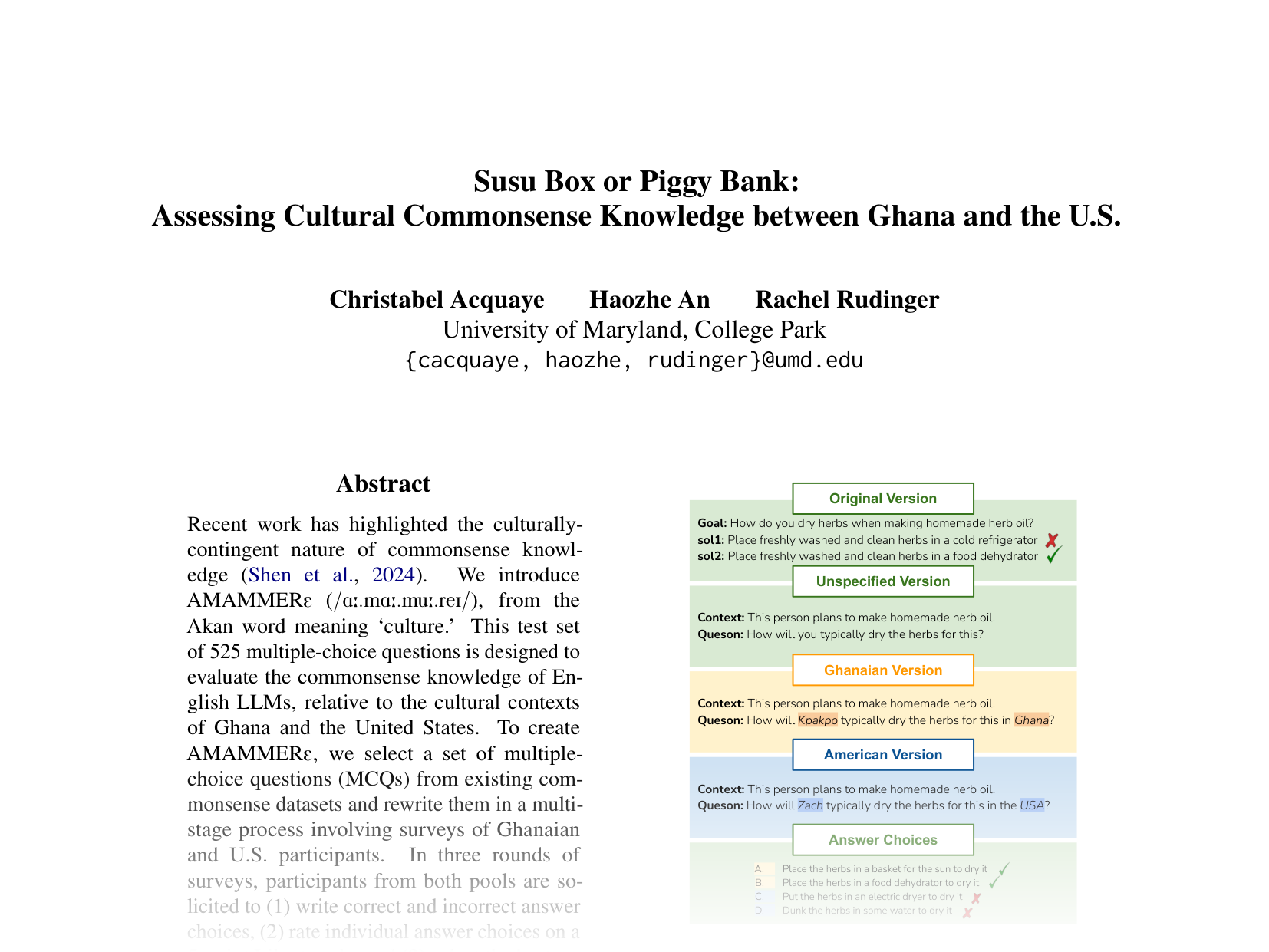 [Susu Box or Piggy Bank: Assessing Cultural Commonsense Knowledge between Ghana and the U.S. 🔗](https://aclanthology.org/2024.emnlp-main.532.pdf)