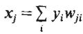 The formula for the total input to a neuron, which is the sum of the outputs of connected neurons multiplied by their respective weights.